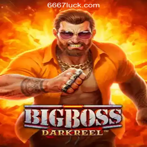 Discover BigBoss: The Exciting World of 667luck.com Oficial Slots Brasil #1