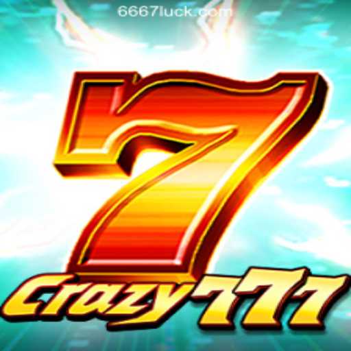 Crazy777: Exploring the Thrilling World of 