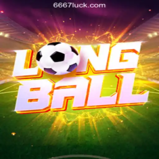 Discovering the Exciting World of LongBall and 667luck.com Oficial Slots Brasil #1