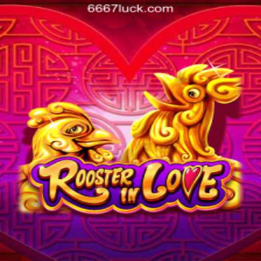RoosterInLove: An Exploration of the Newest Gaming Sensation