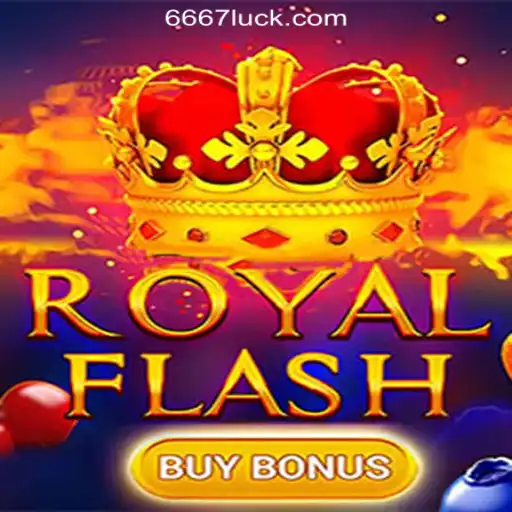 Introducing RoyalFlashBuyBonus: The Ultimate Slot Experience on 667luck.com